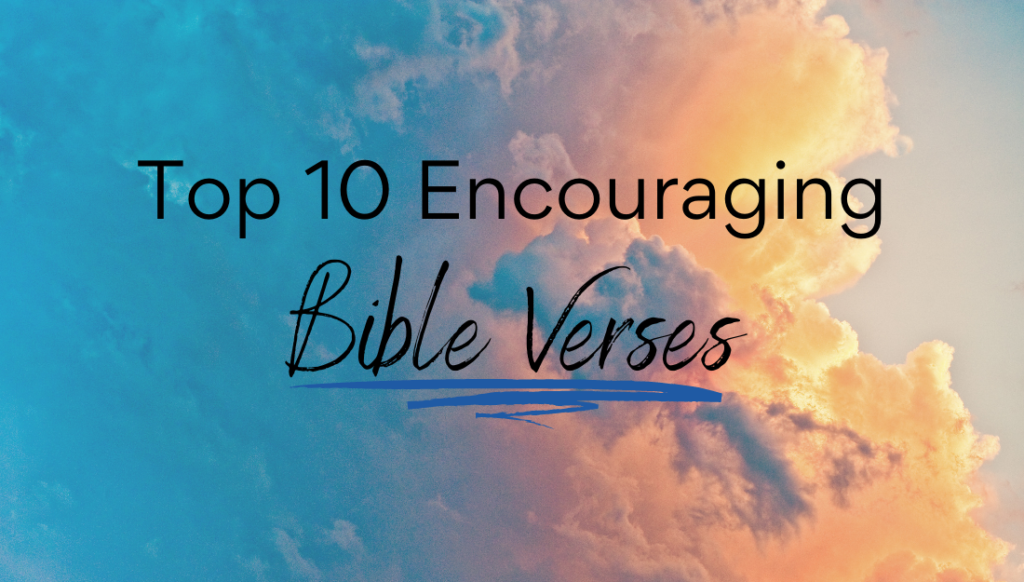 Encouraging Bible Verses