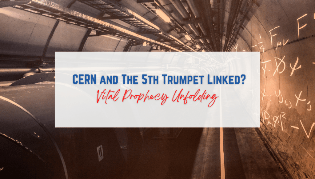 CERN and The 5th Trumpet Linked