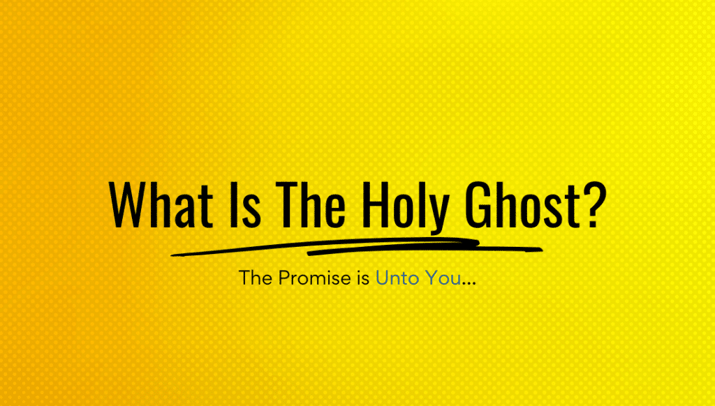 What is the Holy Ghost