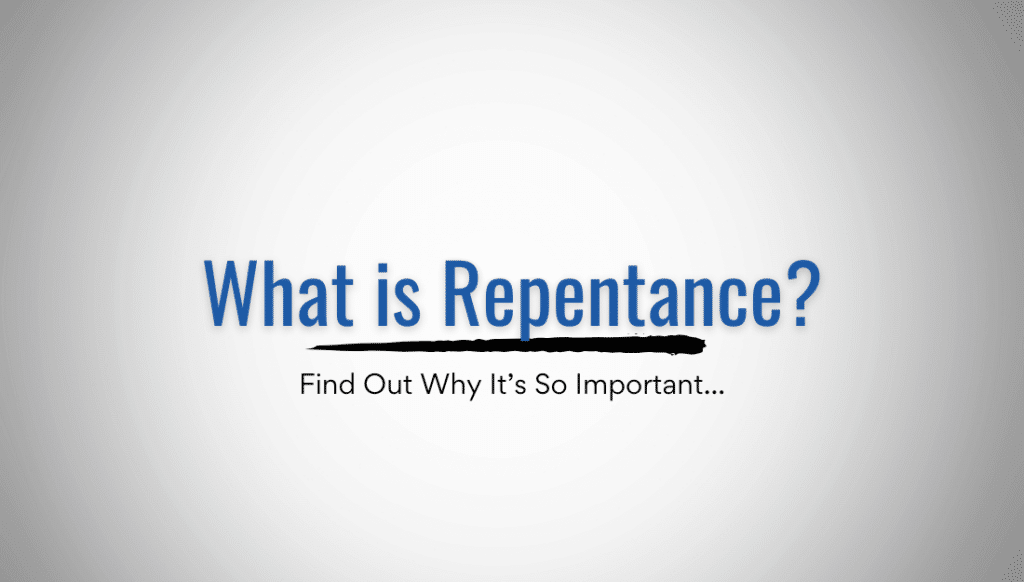 What is Repentance